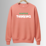 Classic Sweatshirt Coral Positive Thinking